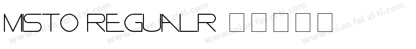 misto regualr字体转换